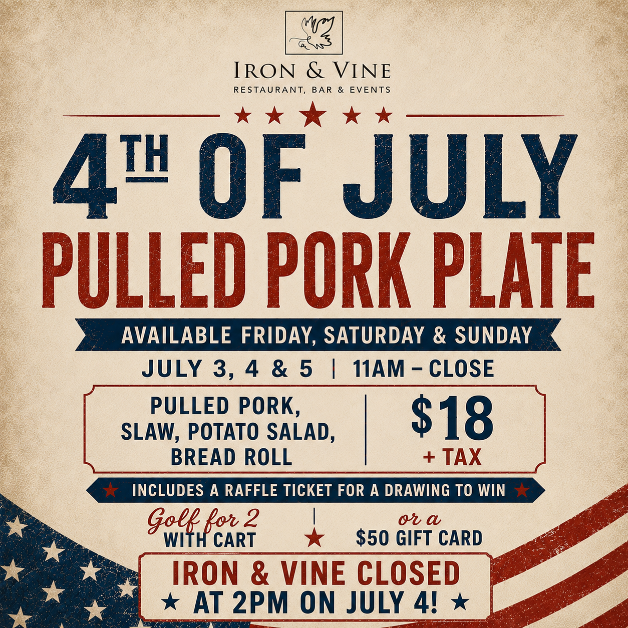 4th of July Special Hours and Meal Deal
